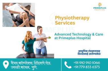 Physiotherapy Services at PrimePlus Hospital Uruli Kanchan